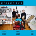 Alejandro - Holiday