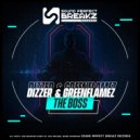 Dizzer & Greenflamez - The boss ()