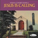 Nashville Sacred Gospels - I\'d Rather Have Jesus ()