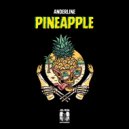 Anderline - Pineapple