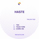 Haste - Tek (Original Mix)