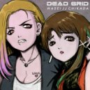 WASEI JJ CHIKADA - Dead Grid ()