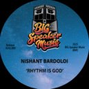 Nishant Bardoloi - Rhythm Is God (Original Mix)