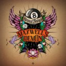 8ternal Beings, Tristan & Regan Nano - Maxwell's Dem0n