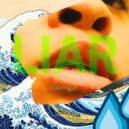 Kala Ragan & Kala Ragan - Liar (Party Fast - Sped up)