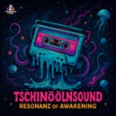 Tschinoolnsound - Quality Of Life