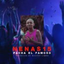 Pacha El Famoso - Nenas 15 (Original Mix)