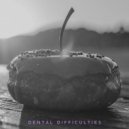 The World Before - Dental Difficulties (Original Mix)