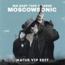 Big Baby Tape, Aarne, A.Shu - MoscowSonic
