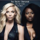 The Electro Diamonds - Castles Of Sand ()