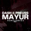 Dash & Preuss, Auxiliaries, Kristoph Galland & Hi Lander - Mayur (Auxiliaries Remix)