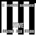 Le Bandiere Bianconere - Fino Alla Fine ()