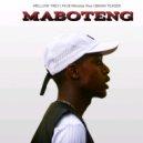 Mellow TREY, M.I.B Minister Rsa & Brain Teaser - Maboteng