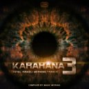 Magic Mizrahi & Kishal - Karahana 3