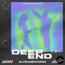 DJ Bassworm - Deep End ()