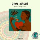 Dave Maorz - Feed My Soul ()