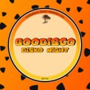GooDisco - Disko Night (Original Mix)