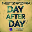 Netzwork - Day After Day