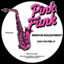 Marcus Soulbynight - Can You Feel It (Instrumental Mix)