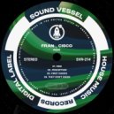 FRAN_CISCO - They Don\'t Know (Original Mix)