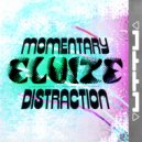 Eluize - Momentary Distraction (Original Mix)