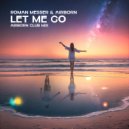 Roman Messer & Airborn - Let Me Go (Airborn Extended Club Mix)