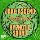 Jake Ascend - Hypnotic Sound