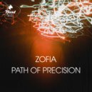Zofia - Path of Precision (Radio Edit)