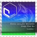 Jay Whisper, Emma Leh & Carl Fox DJ - Lukku (Original Mix)
