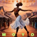 John Bounce - Moyo (Extended Mix)