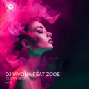 Dj Vivona, ZooE - Glory Box (Radio Mix)