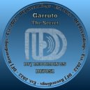 Garruto - The Secret