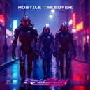 Ray Gun Hero - Hostile Takeover
