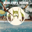 Brada, House Of Prayers & Theodore - House We Born (Original Mix)