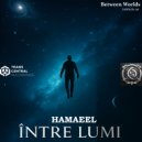 Hamaeel - Între Lumi (Between Worlds)