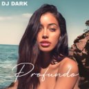 Dj Dark - Profundo (June 2025)