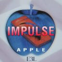 IMPULSE - Apple (Extended Mix)