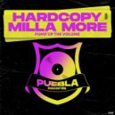 Hardcopy & Milla More - Pump Up The Volume