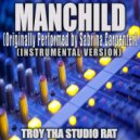 Troy Tha Studio Rat - Manchild (Originally Performed by Sabrina Carpenter) (Instrumental Version)