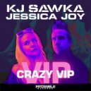 KJ Sawka & Jessica Joy - Crazy