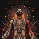 Outsiders, NoFace - Fuse Our Minds (Original Mix)
