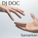 DJ Doc - Samaritan