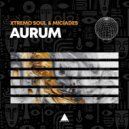 Xtremo Soul, Micíades - Aurum (3-Step Version)