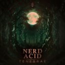 Nerd Acid & Nawar - Darkness (Original Mix)