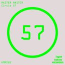 Master Master - Circle 57 (Original Mix)