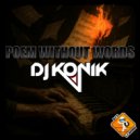 Dj Konik - Poem Without Words