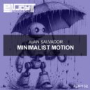 Juan Salvador (ES) - Minimalist Motion