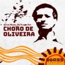 DJ Flaton Fox & Artur Nunes - Choro De Oliveira (Afro House Mix)