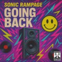 Sonic Rampage - Going Back (Original Mix)