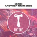 Nari & Nabuk - Another Star 2K25 (Original Mix)
